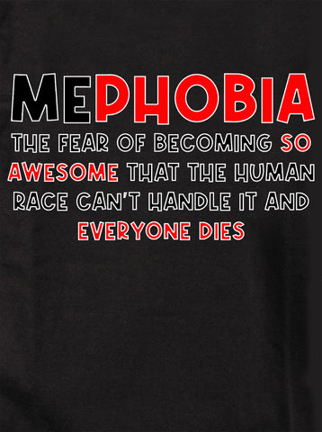 Mephobia T-Shirt - Five Dollar Tee Shirts