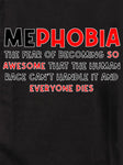 Mephobia T-Shirt - Five Dollar Tee Shirts