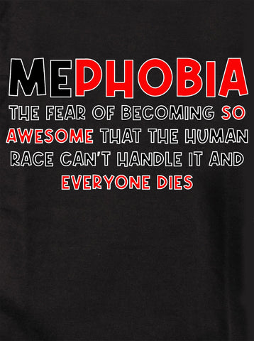 Mephobia T-Shirt - Five Dollar Tee Shirts