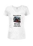 Mess with the whole trailer park T-Shirt