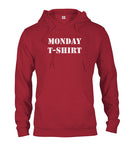 Monday t-shirt T-Shirt