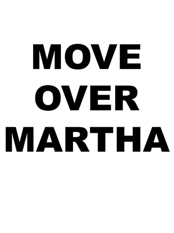 Move Over Martha Apron