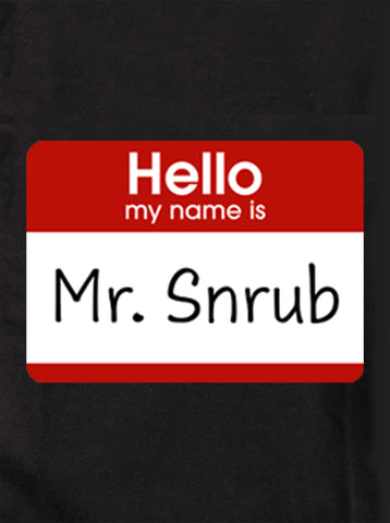 Camiseta Mr. Snrub
