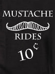Mustache Rides 10 Cents T-Shirt - Five Dollar Tee Shirts