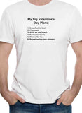 Camiseta Mis grandes planes de San Valentín