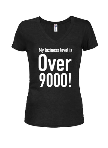 My laziness level is Over 9000! Juniors V Neck T-Shirt