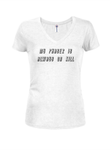 My phaser is always on kill Juniors V Neck T-Shirt