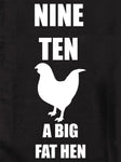 Camiseta NINE TEN A BIG FAT HEN