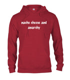 Nacho Cheese and Anarchy T-Shirt