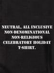 Camiseta neutral, todo incluido, no confesional y no religiosa