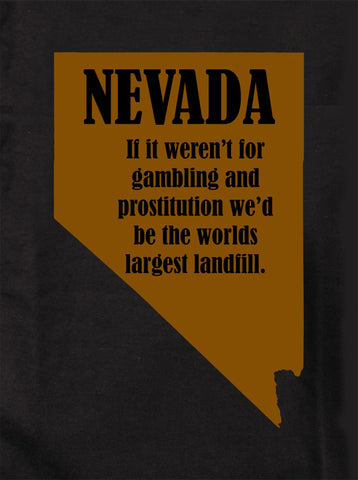 Nevada: si no fuera por el juego y la prostitución Camiseta para niños