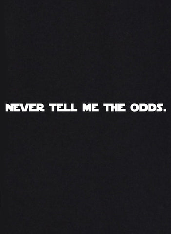 Never Tell Me The Odds Kids T-Shirt