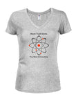 Ne faites jamais confiance aux atomes, ils composent tout T-shirt à col en V pour juniors