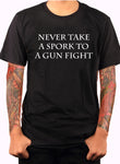 Camiseta Nunca lleves un tenedor a un tiroteo