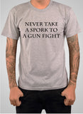 Never take a spork to a gun fight T-Shirt
