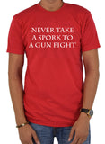 T-shirt Ne jamais prendre une cuillère à une fusillade