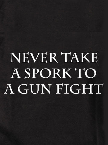 Never take a spork to a gun fight Kids T-Shirt