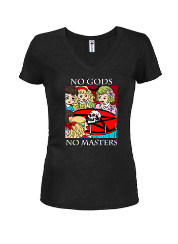 No Gods No Masters Juniors V Neck T-Shirt