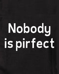 Personne n’est parfait T-Shirt