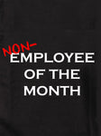 Non-Employee of the Month T-Shirt - Five Dollar Tee Shirts