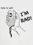 Note to self: I'm Rad T-Shirt