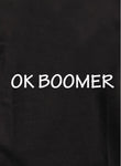 OK BOOMER T-Shirt - Five Dollar Tee Shirts