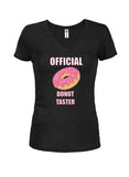 Official Donut Taster Juniors V Neck T-Shirt