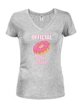 Official Donut Taster Juniors V Neck T-Shirt