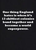 Camiseta One Thing England Hates