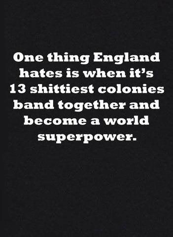 T-shirt Une chose que l'Angleterre déteste