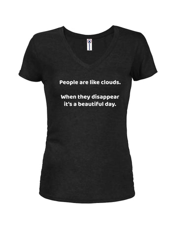 People are like clouds Juniors V Neck T-Shirt