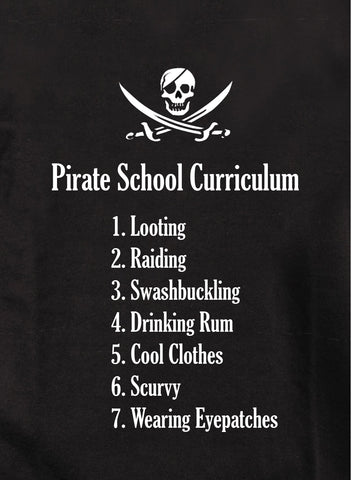 Pirate School Curriculum Kids T-Shirt