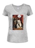 Portrait of Louis XIV I’m a total badass Juniors V Neck T-Shirt