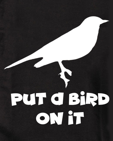 Put a bird on it Kids T-Shirt