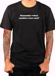 Remember When Zombies Were Cool T-Shirt - Five Dollar Tee Shirts
