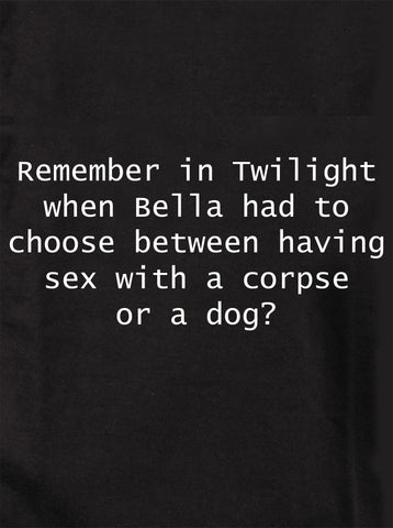 Remember in Twilight when Bella had to choose Kids T-Shirt