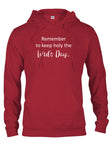 Remember  to keep holy the Lord's Day T-Shirt