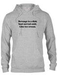 Revenge is a dish best served cold. Like ice cream T-Shirt