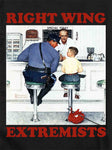 Right Wing Extremists Kids T-Shirt