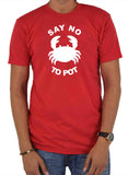 T-shirt Dites non au pot