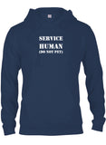 SERVICE HUMAN (DO NOT PET) T-Shirt