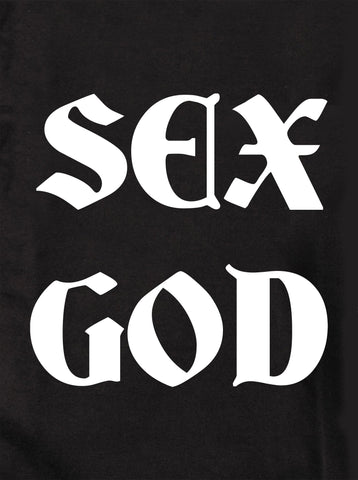 SEX GOD Kids T-Shirt