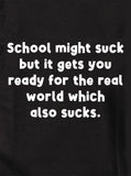 School might suck T-Shirt