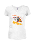 Science is Awesome Juniors V Neck T-Shirt