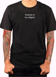 Science is My Religion T-Shirt