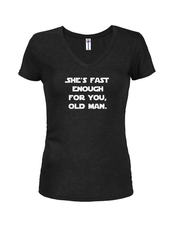 She's Fast Enough for You, Old Man Juniors V Neck T-Shirt