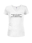 Le succès est 3% Inspiration Juniors T-shirt à col en V