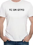 TC OR GTFO Kids T-Shirt