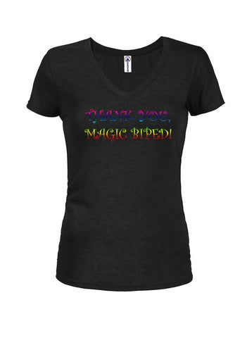 THANK YOU, MAGIC BIPED! Juniors V Neck T-Shirt