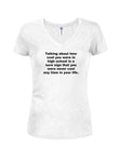 Talking about how cool you were in high school Juniors V Neck T-Shirt